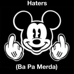 Haters (Ba Pa Merda)