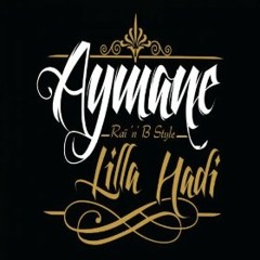 Aymane - Lilla Hadi