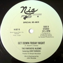 The Fantastic Aleems - Get Down Friday Night (Feat.Leroy Burgess)