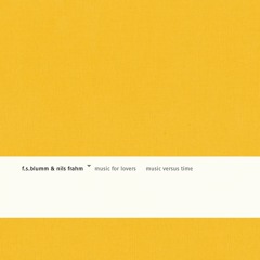 Nils Frahm & Fs Blumm ft. Luca Fadda