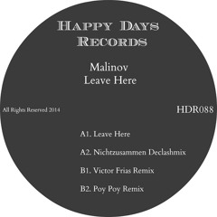 Malinov - Leave Here (Poy Poy Remix) [HDR088]