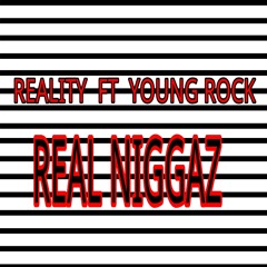 For My Niggas ft Young Rock