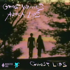 Ghost Lips feat. Ghos† WΔvvves