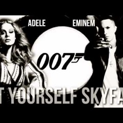 Eminem & Adele - Let Yourself Skyfall (Mashup)