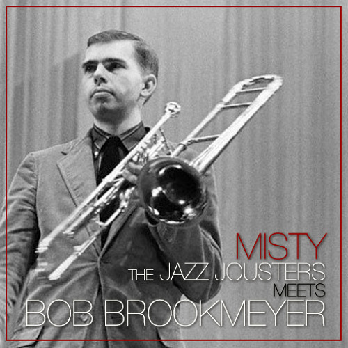 Diligent Fingers - Misty -The Jazz Jousters Meets Bob Brookmeyer - 02 Sway With Me