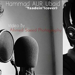YAADAIN cover by Hammad AUR Ubaid