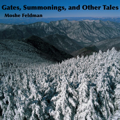 Gates, Summonings, and Other Tales