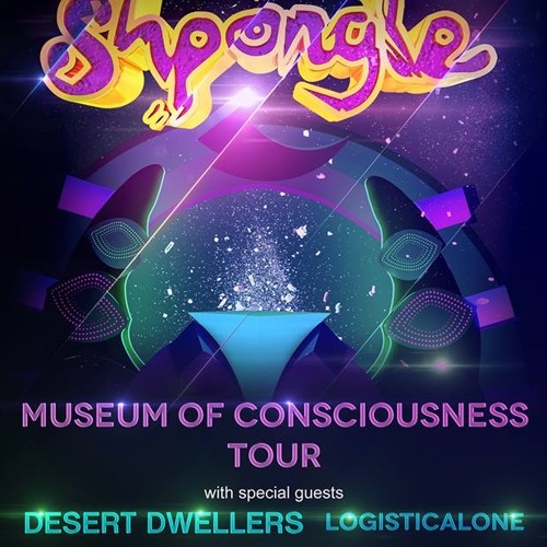 OPENING SET @ "Shpongle Museum Of Consciousness Tour w/ Desert Dwellers" 2014 (FREE DOWNLOAD)
