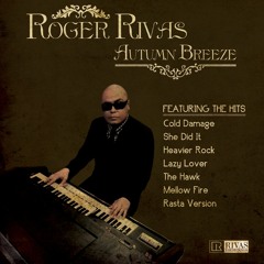 ROGER RIVAS (of THE AGGROLITES) - Cold Damage