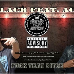 NG BLACK FEAT AGADY  fuck da bitch