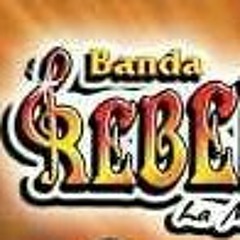 Banda Rebeldia at Regalo Caro
