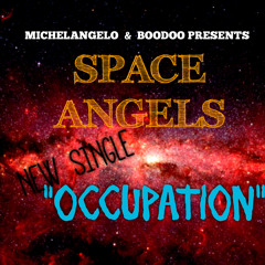 Space Angels -- Occupation (unmastered) copyright2014