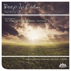 Deep In Calm - The Energy