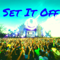Set It Off