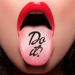 DO IT *SEXY*  (prod. by Quazey#GotIt) *FREE BEAT*