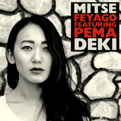 Mitse Ft Pema Deki