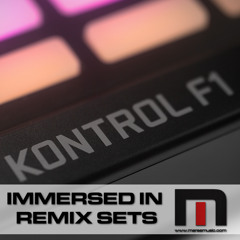 Immersed In Remix Sets