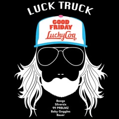 99 PRBLMZ - GOOD FRIDAY AT LUCKY COQ - 2014