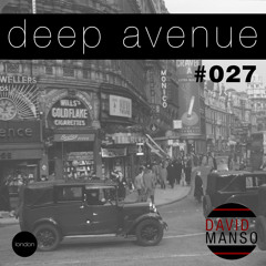 David Manso - Deep Avenue #027