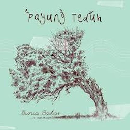 Payung Teduh - Untuk Perempuan Yang Sedang Di Pelukan