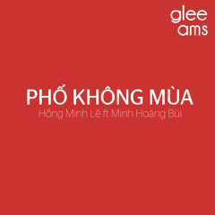 Phố Không Mùa- Hồng Minh Lê ft Minh Hoàng Bùi