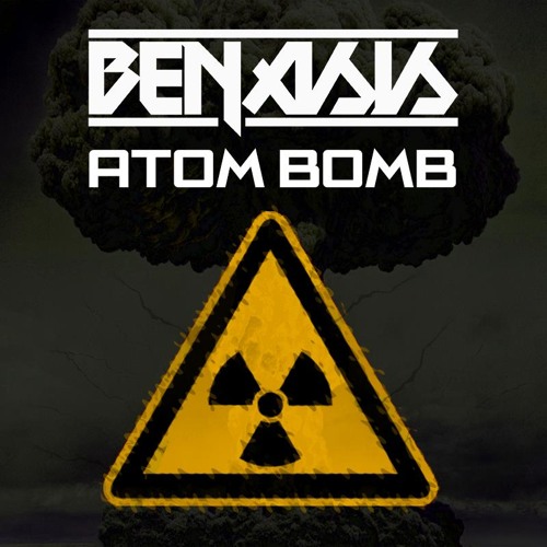 Atom Bomb by Benasis