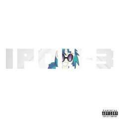 iPon-3 (Vylet Remix) [Explicit]
