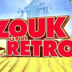 MIX TRAK Rétro Zouk Love (1h de rétrozouk, non stop)