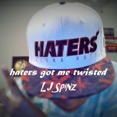Haters Got Me Twisted (Prod. by Sinima Beats)