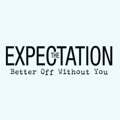 Better Off Without You