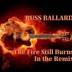 Russ Ballard - The Fire Still Burns (Remix by José Ataíde)
