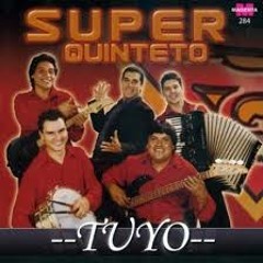 Super Quinteto - Tus Ojos Lloran Por Amor ((Peke Deejay))
