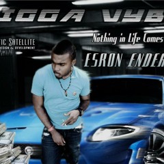 Esron Endeavor - Nothing in Life ''Come Free''