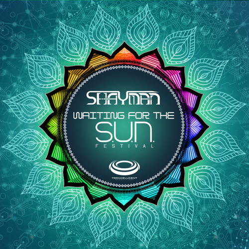 Shayman - Waiting for the S.U.N. - Out Now!!!
