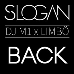 SLOGAN (DJ M1 x LIMBO) - BACK