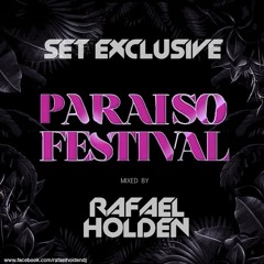 Rafael Holden - Paraiso Festival