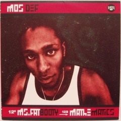 Mos Def - Ms. Fat Booty (Remix) by Dj Wanted