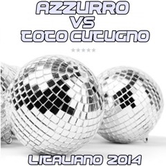 Azzurro Vs Toto Cutugno - L'italiano 2014