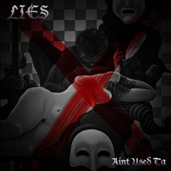 Lies Freestyle - USTA (Prod. By Aint Usta)