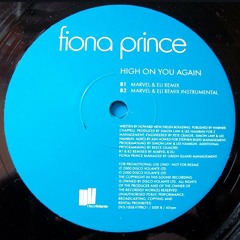 Fiona Prince "High On You Again (Marvel & Eli Remix)"