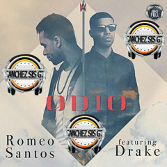 Romeo Santos Ft. Drake - Odio ReMiX 2014 (Prod. Dj Sanchez Sis Gtm By LHDI)