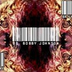 OG Bobby Johnson (Remix)- TashawnGrey, Bryan Martinez, Smi Welcome & Bizzy RM