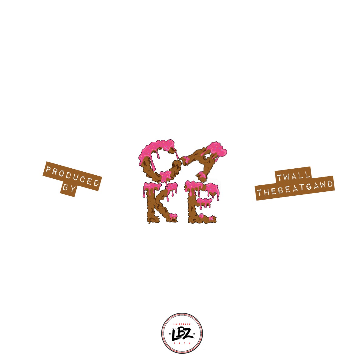 LaiddBackZach - Cake [Thizzler.com]