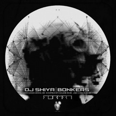 DJ Shiva - Bonkers (remixed by Owen Sands, Komprezzor, Jake Conlon) [FR0002]