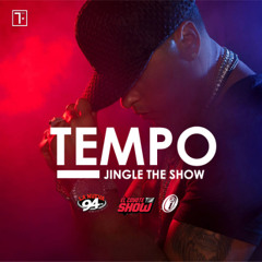 Tempo - Jingle The Show (El Coyote The Show)