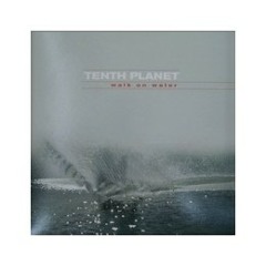 Tenth Planet - Walk On Water (DeweyDough's Trap Remix)(2014)