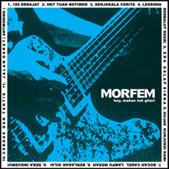 Morfem - Legenda Berbalut Ngeri