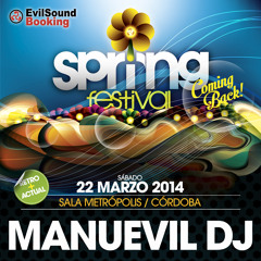 ManuEvil Dj - SPRING FESTIVAL 2014