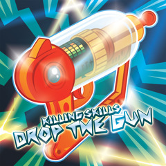 Killing Skills - Drop The Gun