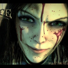 Alice Madness Returns  - Madness